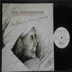 Axel Zwingenberger And The Friends Of Boogie Woogie - Vol.4 - The Blues Of  ...