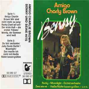 Benny  - Amigo Charly Brown - Benny Und Seine Hits