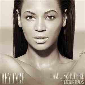 Beyoncé - I Am . . . Sasha Fierce (The Bonus Tracks)