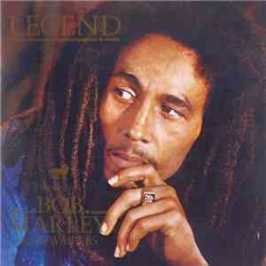 Bob Marley & The Wailers - Legend