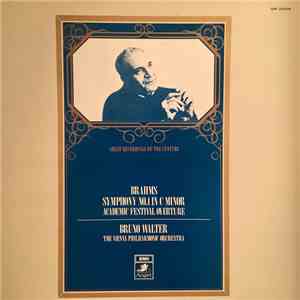 Brahms - The Vienna Philharmonic Orchestra, Bruno Walter - Symphony NO. 1 / Academic Festival Overture