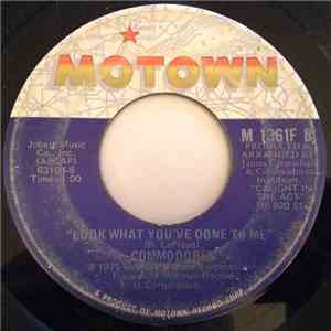 Commodores - Look What You've Done To Me / This Is Your Life