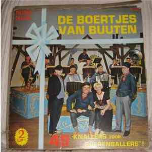 De Boertjes van Buuten - 49 Knallers Voor 