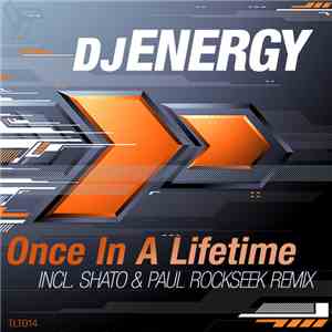 DJ Energy - Once In A Lifetime