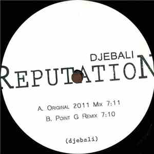 Djebali - Reputation (Point G Remix)
