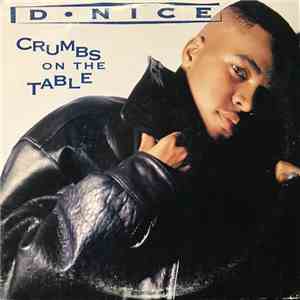 D-Nice - Crumbs On The Table