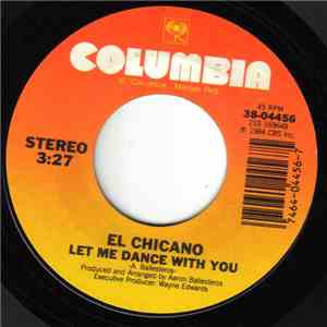 El Chicano - Let Me Dance With You