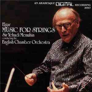 Elgar, Sir Yehudi Menuhin conducting The English Chamber Orchestra - Music for Strings
