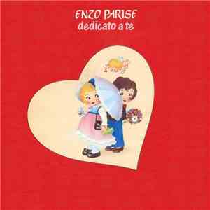 Enzo Parise - Dedicato A Te