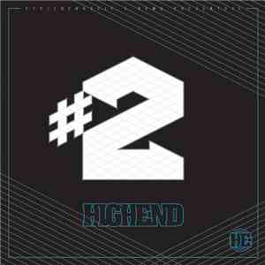 High End  - #2 Fly Or Die