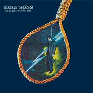 Holy Sons - The Fact Facer