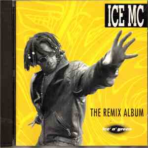 ICE MC - Ice'n'Green (The Remix Album)