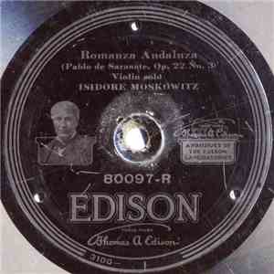 Isidore Moskowitz / American Symphony Orchestra - Romanza Andaluza / Spring Song