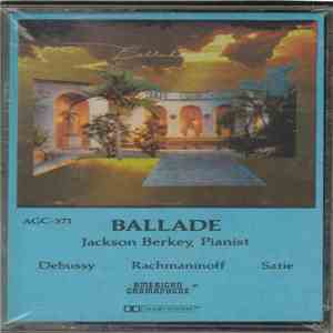 Jackson Berkey - Ballade