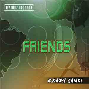 Krazy Sandi - Friends