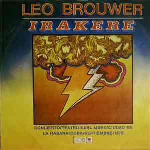 Leo Brouwer, Irakere - Leo Brower - Irakere