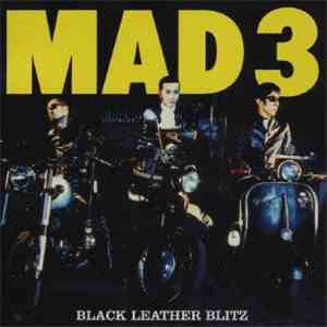 Mad 3 - Black Leather Blitz