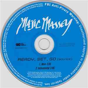 Majic Massey - Ready, Set, Go (Bounce)