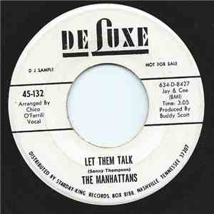 Manhattans - Let Them Talk