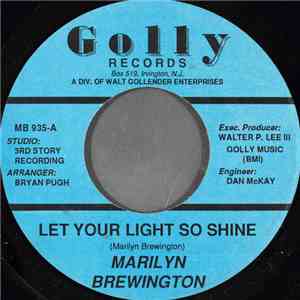 Marilyn Brewington - Let Your Light So Shine