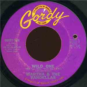 Martha & The Vandellas - Wild One