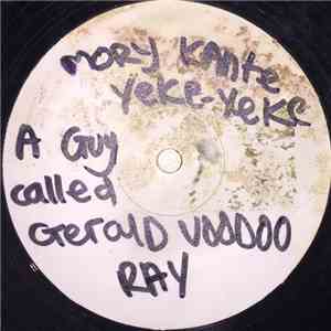 Mory Kanté / A Guy Called Gerald - Yeke Yeke / Voodoo Ray