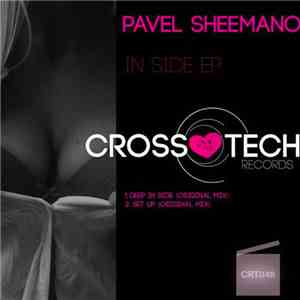 Pavel Sheemano - In Side EP