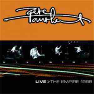 Pete Townshend - Live > The Empire 1998