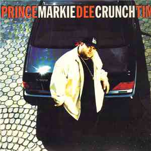 Prince Markie Dee - Crunch Time