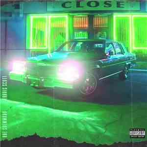 Rae Sremmurd, Swae Lee , & Slim Jxmmi Feat. Travis Scott  - CLOSE