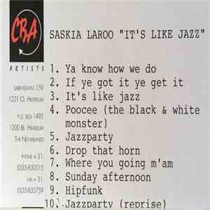 Saskia Laroo - It's Like Jazz
