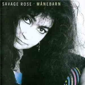 Savage Rose - Månebarn