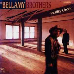 The Bellamy Brothers - Reality Check