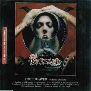 The Bereaved - Darkened Silhouette