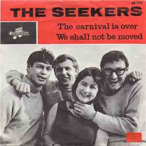 The Seekers - The Carnival Is Over