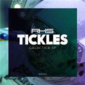Tickles - Galactica EP