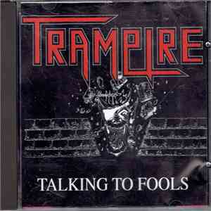 Trampire - Talking To Fools