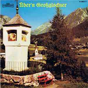 Various - Über'n Großglockner