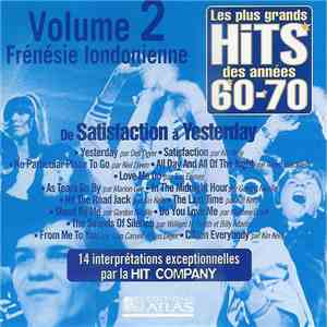 Various - Les Plus Grands Hits Des Années 60-70 - Volume 2 - Frénésie Londonienne