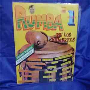 Various - Rumba Pa' Los Rumberos