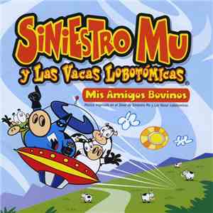 Various - Siniestro Mu y Las Vacas Lobotómicas