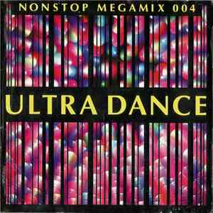 Various - Ultra Dance 004 Non Stop Megamix