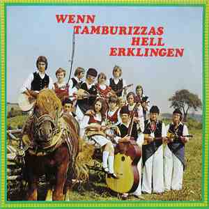 Various - Wenn Tamburizzas Hell Erklingen