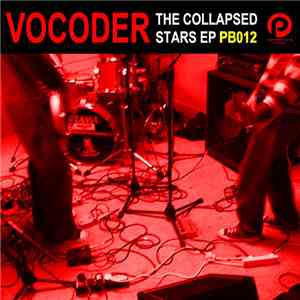 Vocoder  - The Collapsed Stars EP