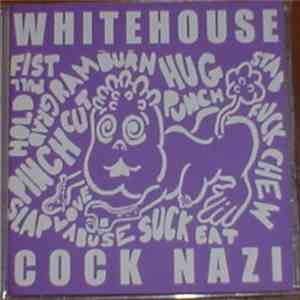Whitehouse - Cock Nazi