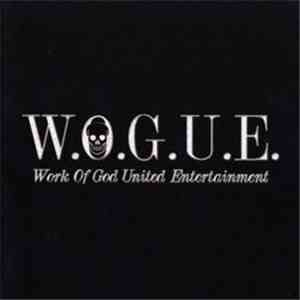 W.O.G.U.E. - Work Of God United Entertainment