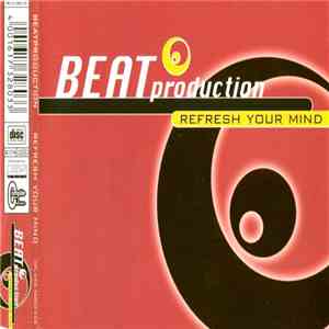 Beatproduction - Refresh Your Mind
