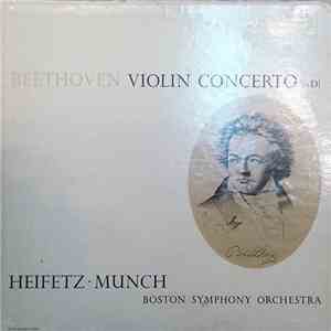 Beethoven / Heifetz • Munch, Boston Symphony Orchestra - Violin Concerto (I ...