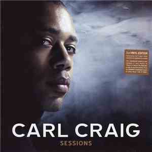 Carl Craig - Sessions