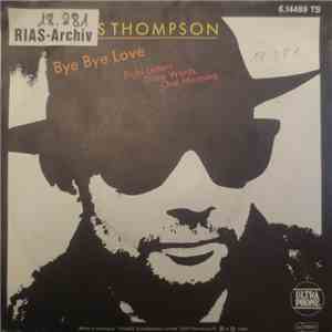 Chris Thompson - Bye Bye Love